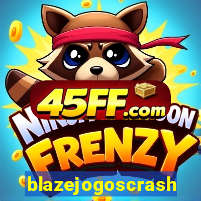 blazejogoscrash