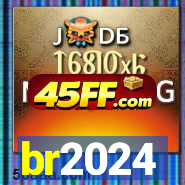 br2024