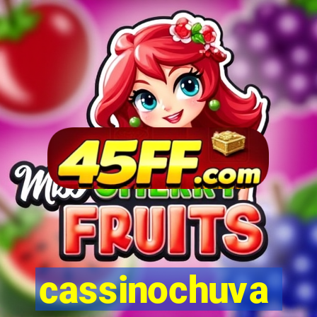cassinochuva