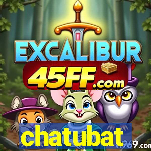 chatubat