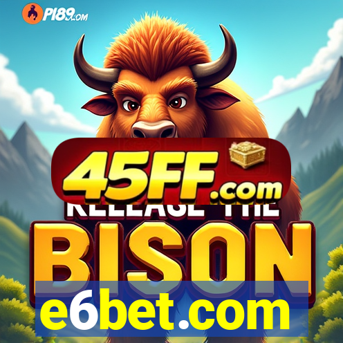 e6bet.com