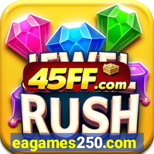 eagames250.com