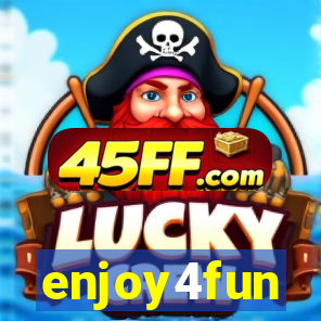 enjoy4fun
