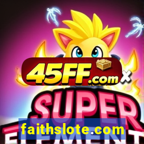 faithslote.com