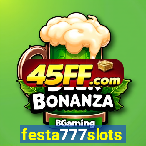festa777slots