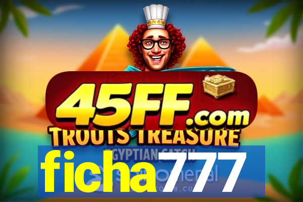 ficha777