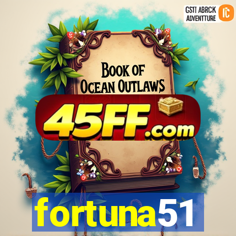 fortuna51