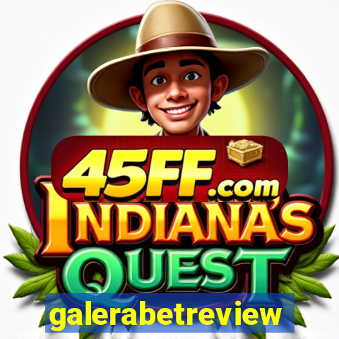 galerabetreview