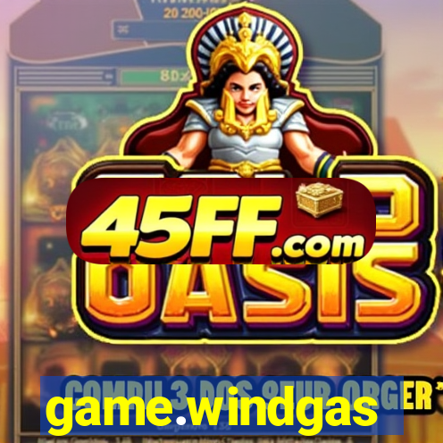 game.windgas