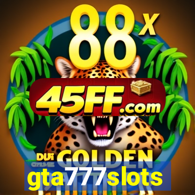 gta777slots