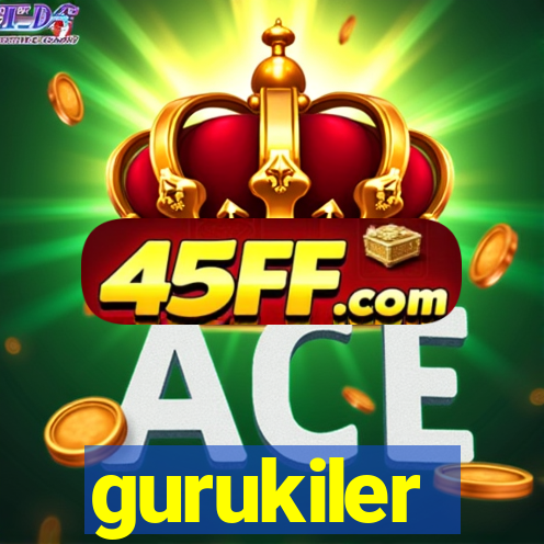 gurukiler