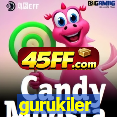 gurukiler