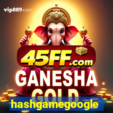 hashgamegoogle