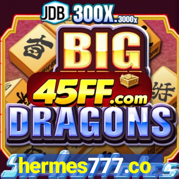 hermes777.co