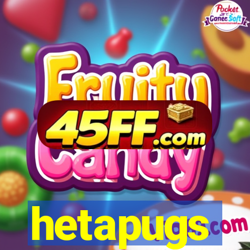 hetapugs