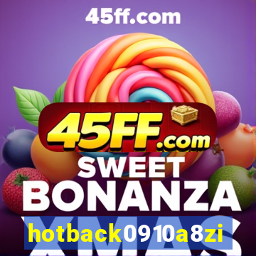 hotback0910a8zi.cc