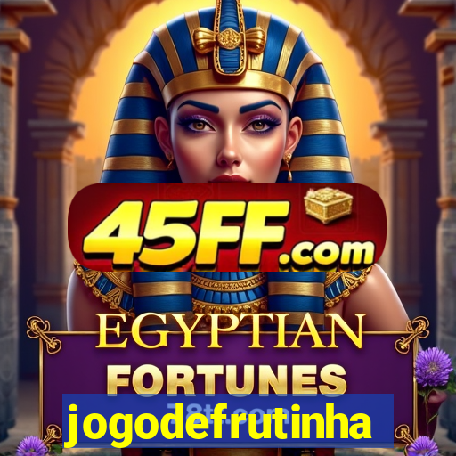 jogodefrutinha