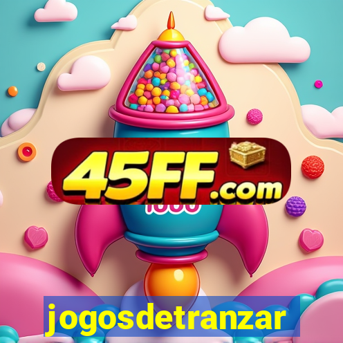jogosdetranzar