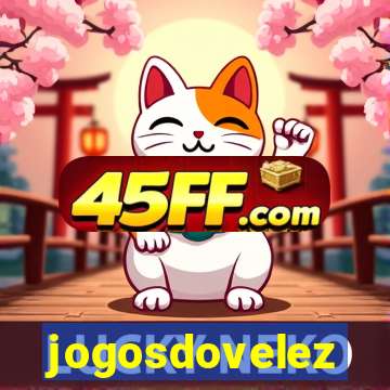 jogosdovelez