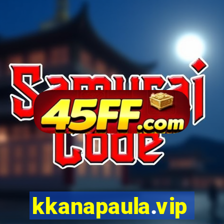 kkanapaula.vip