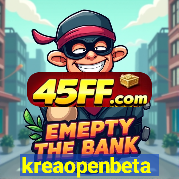 kreaopenbeta