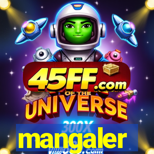 mangaler