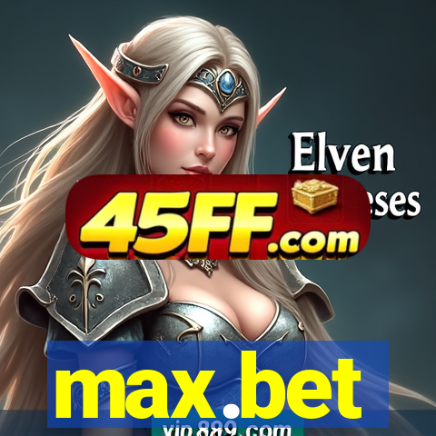 max.bet