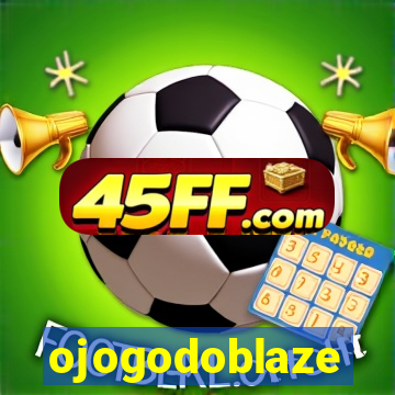 ojogodoblaze