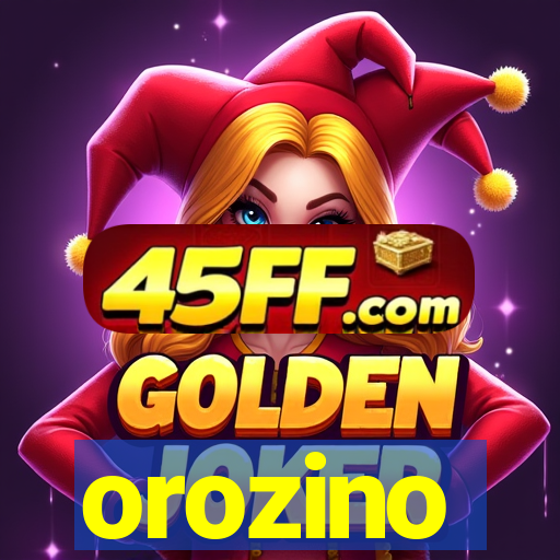 orozino