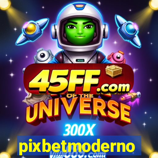 pixbetmoderno