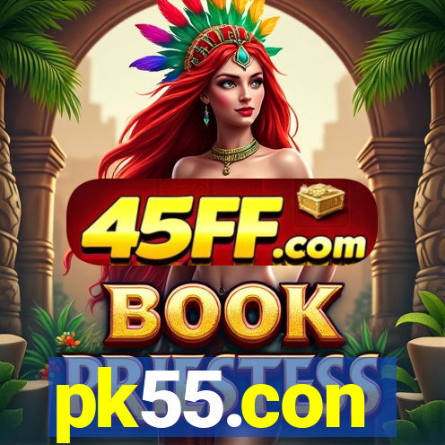 pk55.con