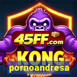 pornoandresa