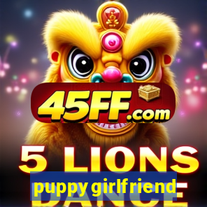 puppygirlfriend