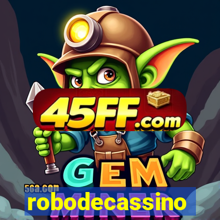robodecassino