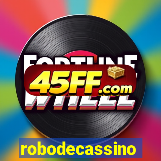 robodecassino