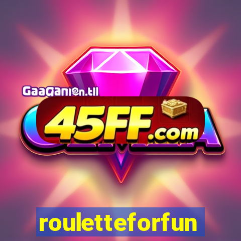 rouletteforfun