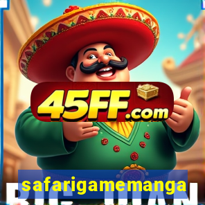 safarigamemanga