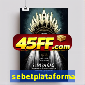 sebetplataforma
