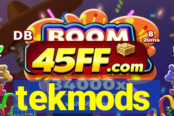 tekmods