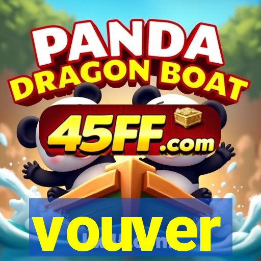 vouver