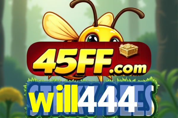 will444