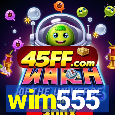 wim555