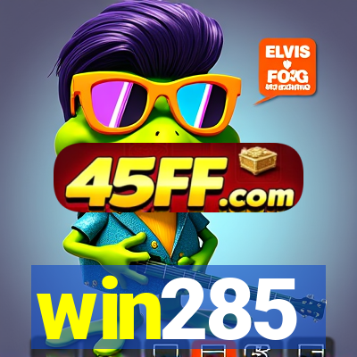 win285