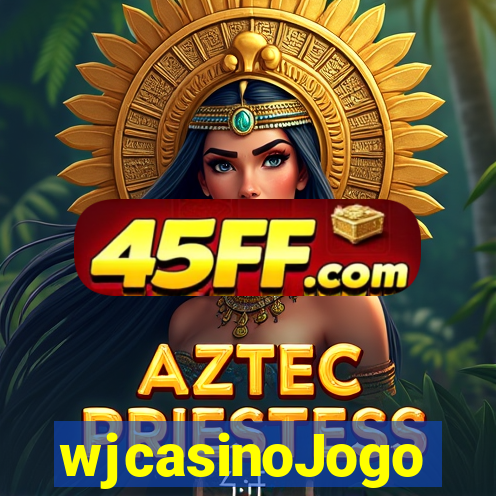 wjcasinoJogo