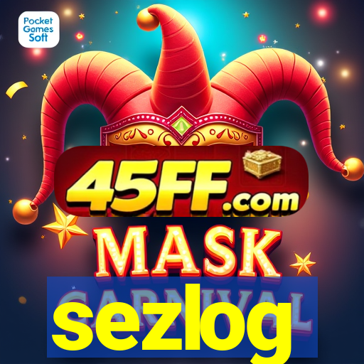 sezlog